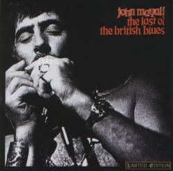 John Mayall : The Last of the British Blues